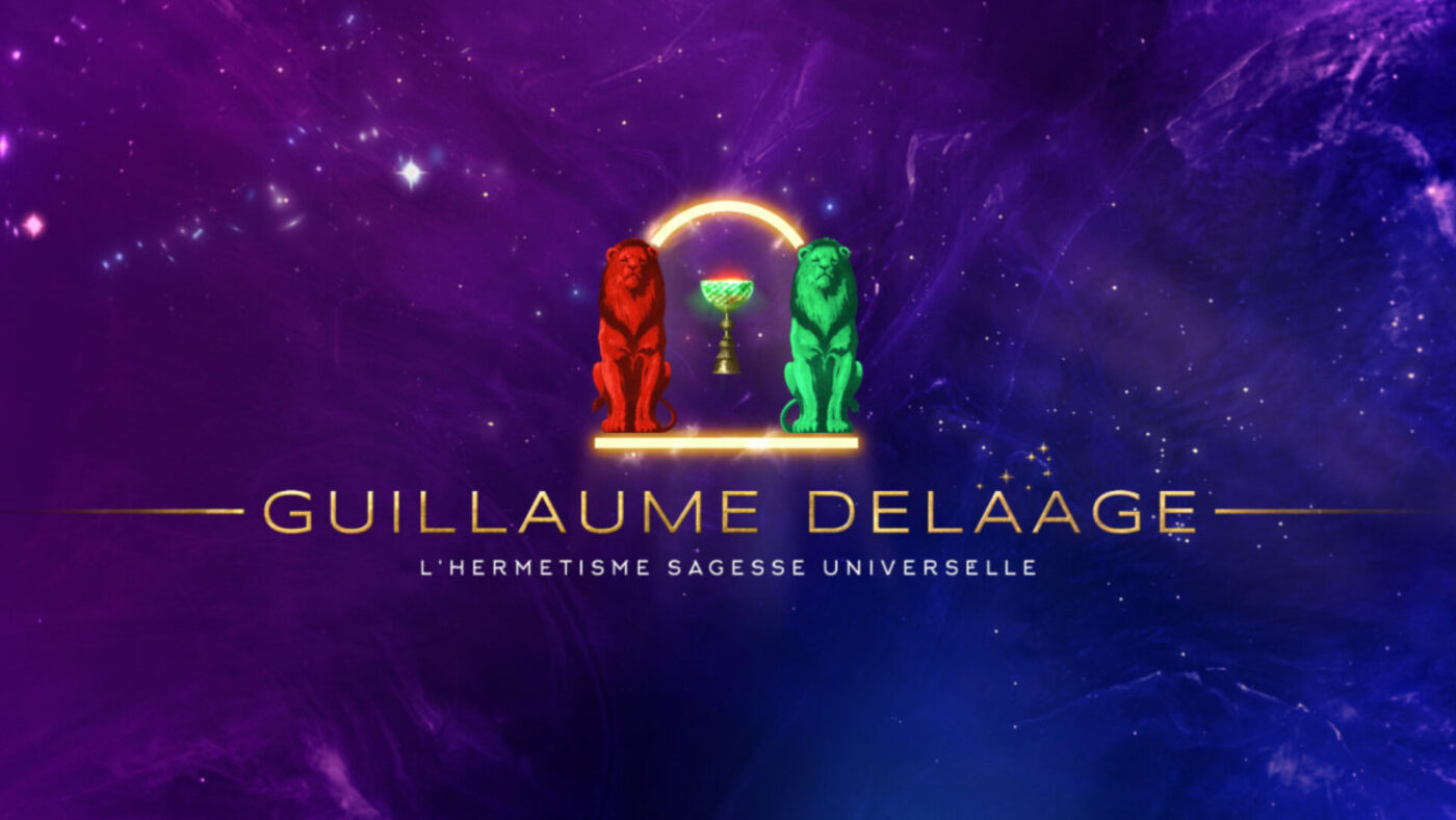 Guillaume-Delaage, Civilisations, Hermétisme, Spiritualité
